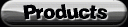 products_button.gif (2376 bytes)